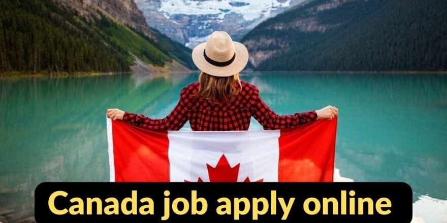 CANADA JOBS APPLICATION