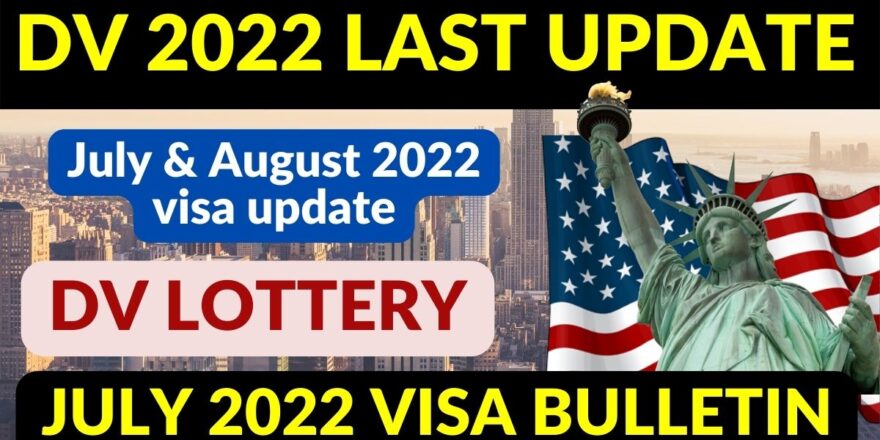 USA DIVERSITY VISA LAST UPDATE FROM JULY