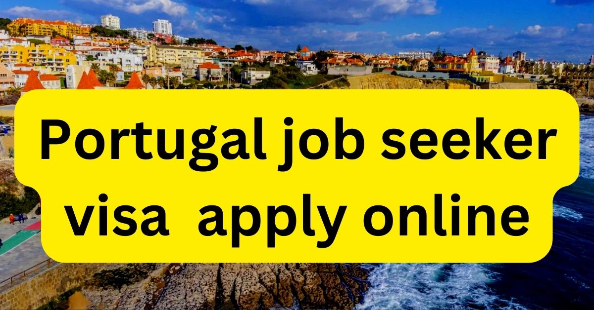 Portugal job seeker visa