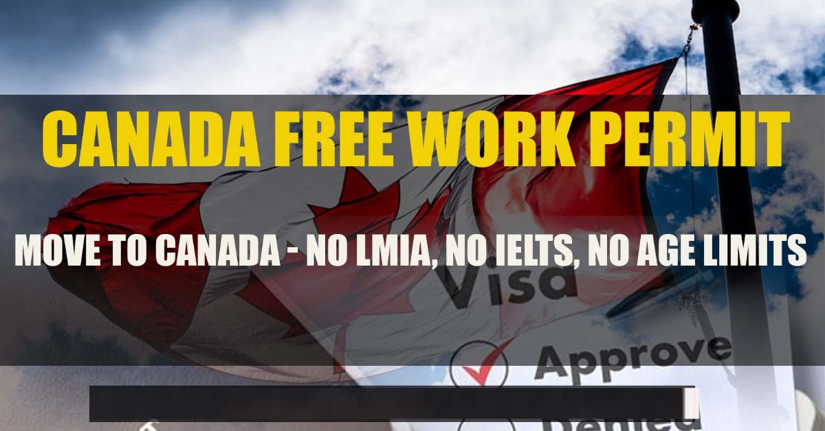 canada free work permit